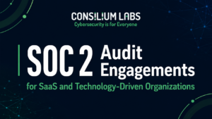 SOC 2 Audit Engagements for SaaS and Technology-Driven Organizations